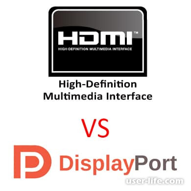 Displayport  HDMI  